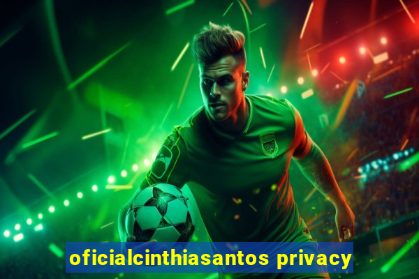 oficialcinthiasantos privacy